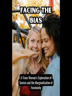 cover image of Facing the Bias